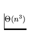 $\Theta(n^3)$